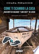 Come ti scambio la casa