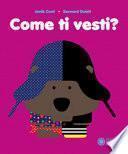 Come ti vesti?