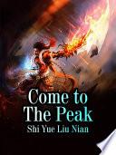 Come to The Peak