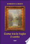 Come tra le foglie il vento