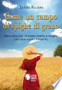Come un campo di spighe di grano