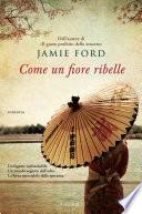 Come un fiore ribelle