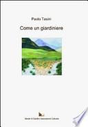 Come un giardiniere