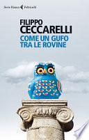 Come un gufo tra le rovine