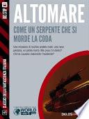 Come un serpente che si morde la coda