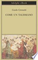 Come un talismano
