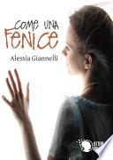 Come una Fenice