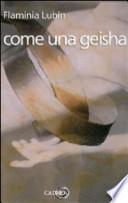 Come una geisha