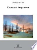 Come una lunga notte