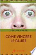 Come vincere le paure