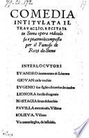 Comedia intitulata il travaglio, recitata in Siena, opera ridiculosa e piacevole, composta per il Fumoso de Rozi da Siena
