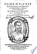 Comentarii Di Gabriello Symeoni Fiorentino Sopra Alla Tetrarchia Di Vinegia, Di Milano, Di Mantova, Et Di Ferrara