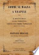 Comme se magna a Nnapule. Le ricette della cucina napoletana scritte nell'idioma napoletano ordinate per categoria