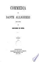 Commedia di Dante Allighieri con note di Gregorio Di Siena