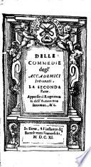 Commedie Degl'Accademici Intronati Di Siena