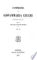 Commedie ... pubblicate per cura di Gaetano Milanesi