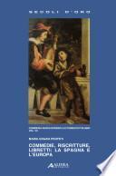 Commedie, riscritture, libretti