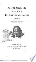 Commedie scelte di Carlo Goldoni veneziano. Volume primo (-terzo)