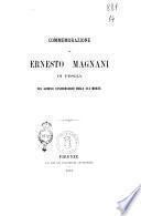 Commemorazione di Ernesto Magnani di Pescia nel giorno dell'anniversario della sua morte [Carlo Galardi]
