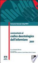 Commentario al codice deontologico dell'infermiere 2009