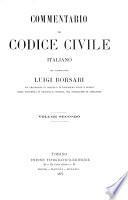 Commentario del Codice civile italiano: Libro secondo : Dei beni, della proprietà e delle sue modificazioni