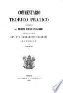 Commentario teorico pratico comparato al Codice civile italiano