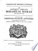 Commentatio historico-litteraria de antiquo libello Mirabilia Romae inscripto