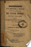Commenti alle predizioni e profezie contenute nella quinta edizione dei futuri destini degli stati e delle nazioni ...
