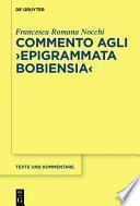 Commento agli Epigrammata Bobiensia