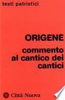 Commento al Cantico dei cantici