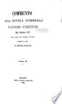 Commento alla Divina commedia d'Anonimo Fiorentino del secolo XIV ora per la prima volta stampato a cura di Pietro Fanfani