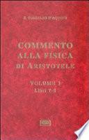 Commento alla fisica di Aristotele - vol. 3 (Sententia super Physicorum)