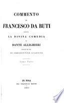Commento ... sopra la Divina comedia di Dante Allighieri, pubbl. per cura di C. Giannini