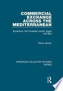 Commercial Exchange Across the Mediterranean