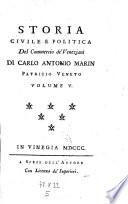 Commercio de' Veneziani dopo la loro riconciliazione col risorto Impero de' Greci, ed al tempo delle Repubbliche, e Principi d'Italia. Governo Democratico elettivo (etc.)