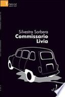 Commissario Livia