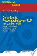 Committente, Responsabile Lavori, RUP nei cantieri edili