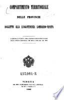 Compartimento territoriale delle provincie soggette alla Luogotenenza Lombardo-Veneta