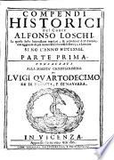 Compendi historici. 6ta impressione regolata et accrescinta dall' autore con aggionta de piu memorabili successi di Europa e Levante sino all' anno 1668