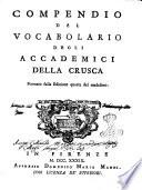 Compendio del vocabolario degli Accademici della Crusca formato sulla edizione quarta del medesimo