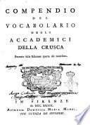 Compendio del vocabolario degli Accademici della Crusca formato sulla edizione quarta del medesimo