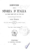 Compendio della Storia d'Italia dai primi tempi sino all'anno 1850, nuovamente seritto per uso delle scuole da L. Sforzosi continuato sino alla proclamazione del regno d'Italia, Marzo 1861