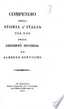 Compendio della storia d'Italia per uso della gioventù studiosa di Alberto Bonvicini