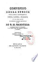 Compendio della storia della bella letteratura greca, latina e italiana... di G. M. Cardella,...
