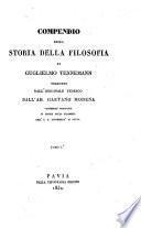 Compendio della storia della filosofia trad. dal tedesco da Gaetano Modena (etc.)