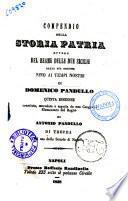 Compendio della storia patria, ovvero del reame delle Due Sicilie dalla sua origine sino ai tempi nostri di Domenico Pandullo