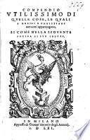 Compendio delle Cose, le quali ... a Mercanti appartengono, etc