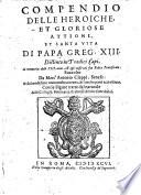 Compendio delle heroiche e gloriose attioni et santa vita di papa Gregorio XIII