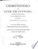 Compendio delle vite de'pittori, scultori e d'altri artefici le di cui famose opere formano la prescrita celebre galleria di sua altezza Giuseppe Wenceslao, principe regnante della casa di Lichtenstein