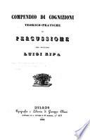 Compendio di cognizioni teorico-pratiche di percussione